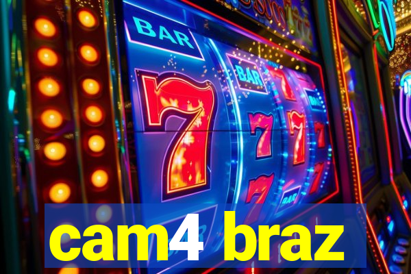 cam4 braz